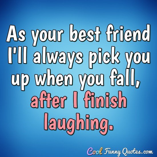 An application scenario or product detail of funny quotes about best friends - Image 11