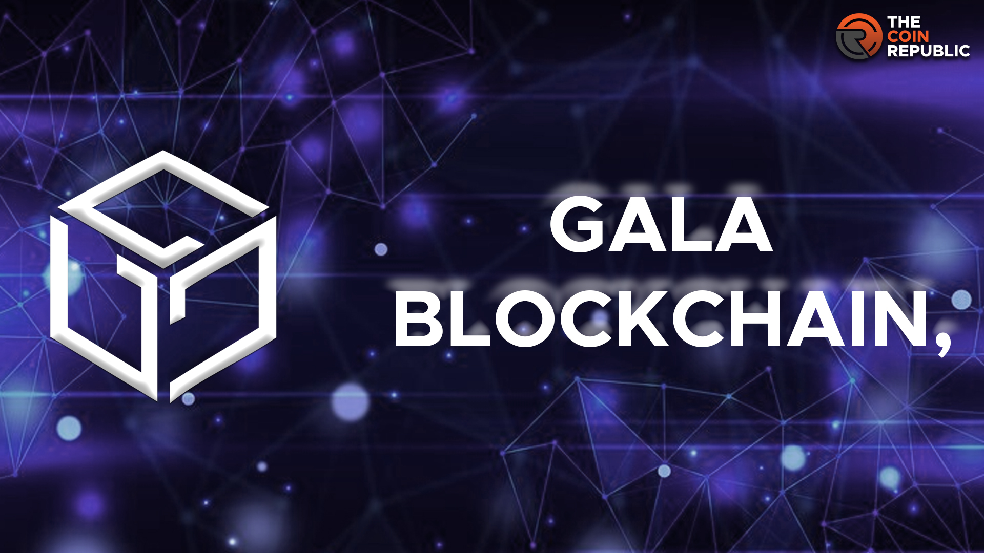 Featured image for gala coin - Know About the GALA Gaming Platform and ...
