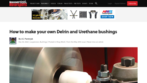 Delrin - Thermoplastic for Bushings