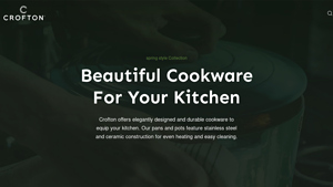 Crofton Cookware - Elegant and Durable Cookware