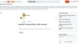 Reddit - Tortilla Maker