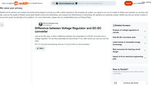 Reddit - Voltage Regulator vs. DC-DC Converter