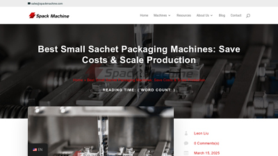 5 Best Small Sachet Packaging Machines | Save Costs & Scale
